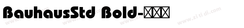 BauhausStd Bold字体转换